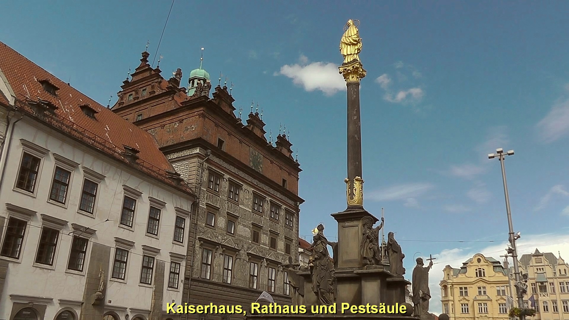 Pilsen Kaiserhaus, Rathaus und Pestsule